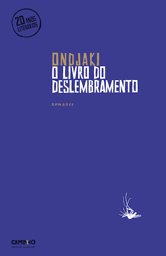 Caminho - O Livro do Deslembramento - eBook - Ondjaki